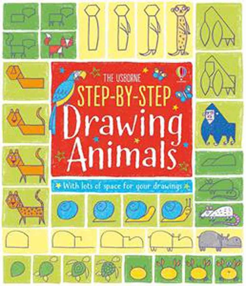 Step-by-Step Drawing Animals – paperback Fiona Watt|Candice Whatmore