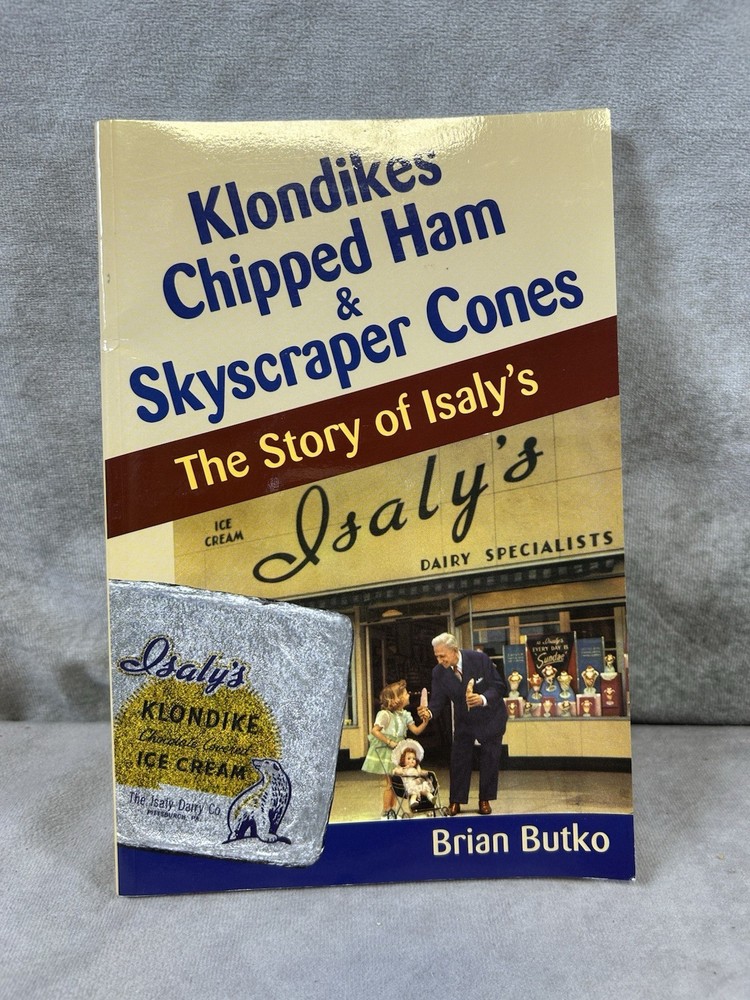 Stackpole Books Klondikes, Chipped Ham & Skyscraper Cones Brian Butko First Ed