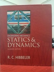 Engineering Mechanics – Statics And Dynamics by R. C. Hibbeler