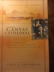 Canvas Cathedral : A Complete History of Evangelism from the Apostle Paul to…