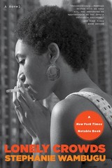 Lonely Crowds Paperback by Stephanie Wambugu