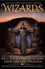 Wizards: Magical Tales From the Masters of Modern Fantasy – Hardcover – GOOD