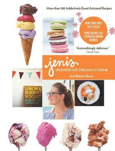 Jeni’s Splendid Ice Creams at Home – Hardcover By Bauer, Jeni Britton – GOOD