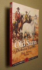 Old Sam: Dakota Trotter