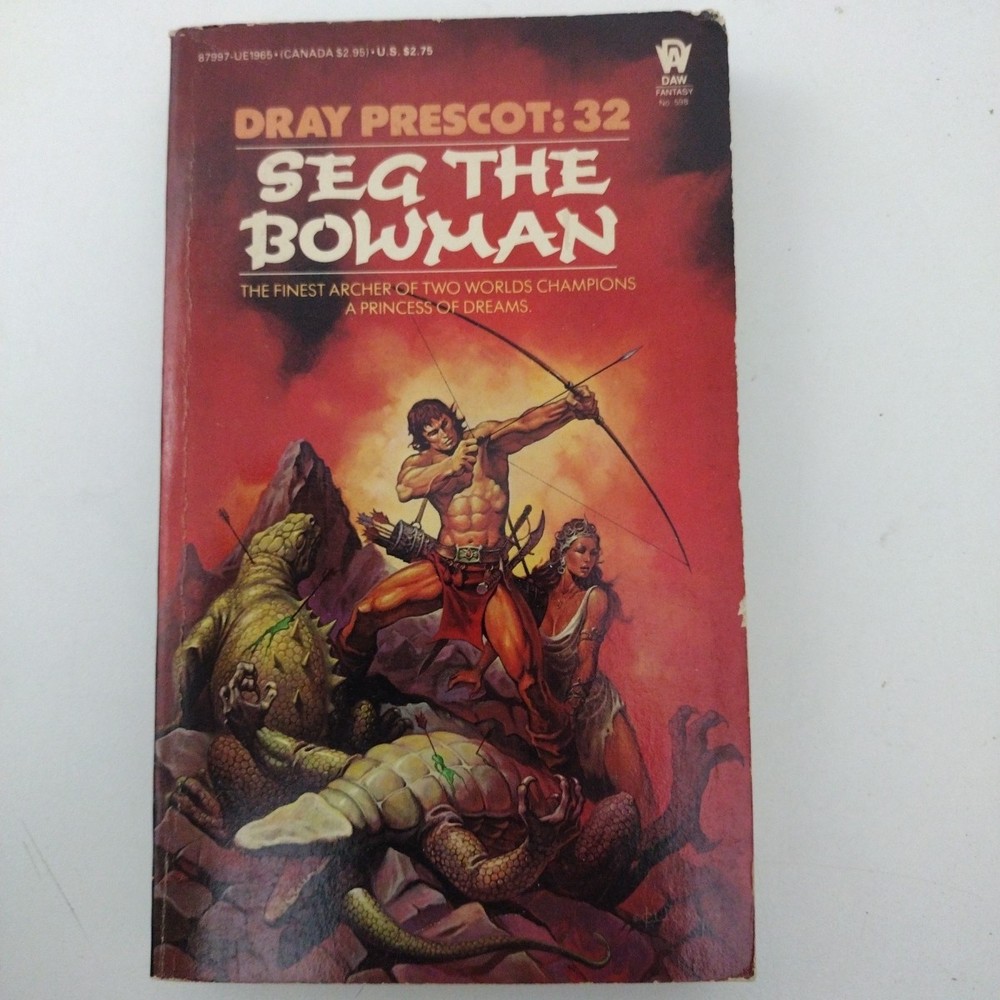 Seg the Bowman – Dray Prescot 32 by Alan Burt Akers 1984 Daw 1st Paperback #598