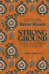 Strong Ground by Brene Brown, Paperback…