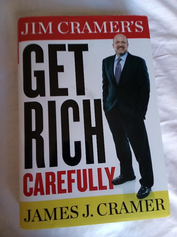 Jim Cramer’s Get Rich Carefully by James J. Cramer (2013, Hardcover)