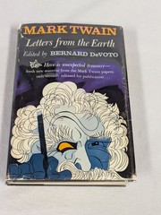 Mark Twain ~ Letters From the Earth ~ Bernard Devoto ~ Vintage 1962 HCDJ