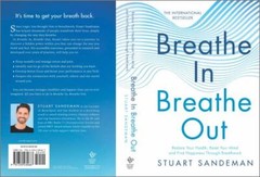 Breathe In, Breathe Out: Restore Your Health, Reset Your Mind and Find…