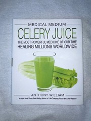 Medical Medium Celery Juice Anthony William Hardcover