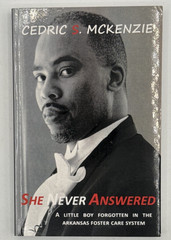 She Never Answered by Cedric S. Mckenzie, SIGNED Paperback, B124
