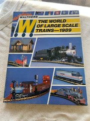 Walthers The World of Large Scale Trains 1989 Model Train Catalog