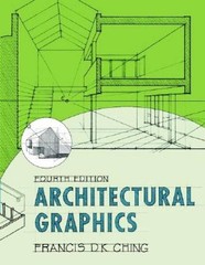 Architectural Graphics – Paperback By Ching, Francis D. K. – ACCEPTABLE