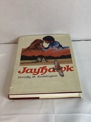 Jayhawk By Dorothy M Keddington – Hardcover Signed