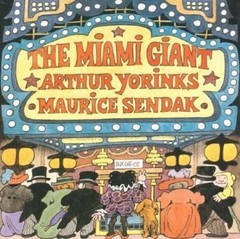 The Miami Giant by Arthur Yorinks