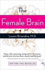The Female Brain – paperback, 0767920104, Louann Brizendine