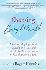 Choosing Easy World: A Guide to Opting Out of Struggle and Strife an – VERY GOOD