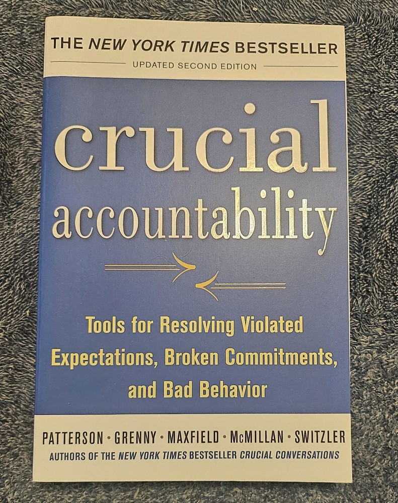 Book: Crucial Accountability 2nd Ed Paperback 2013 Kerry Patterson