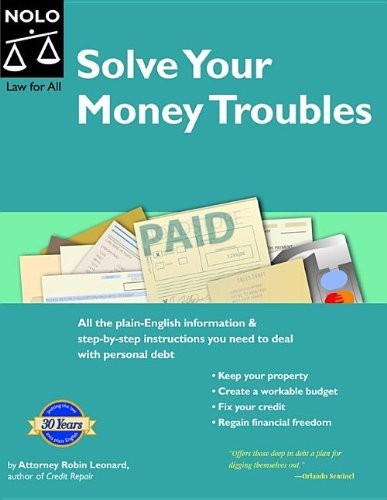 SOLVE YOUR MONEY TROUBLES: GET DEBT COLLECTORS OFF YOUR By Robin Leonard *VG+*
