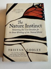 The Nature Instinct- Tristan Gooley- HCDJ 1st Printing – Nature & Intuition VG!
