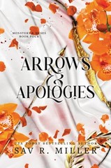 Arrows and Apologies (Deluxe Edition) by Sav R Miller: New