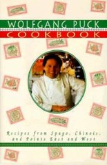 Wolfgang Puck Cookbook – Hardcover By Puck, Wolfgang – GOOD