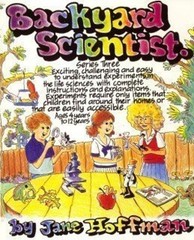 Backyard Scientist : Experiments in the Life Sciences Perfect Jan