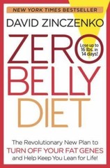 Zero Belly Diet : Lose up to 16 Lbs. in 14 Days! by David Zinczenko (2014, …