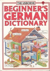 Beginners German Dictionary (German Edition)