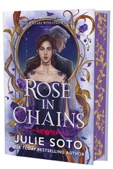Rose in Chains (Deluxe Limited Edition) (The Evermore Trilogy, 1)
