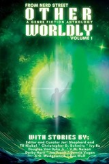 Otherworldly: A Genre Fiction Anthol…, Shepherd, Jeri
