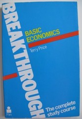 Basic Economics (Breakthrough Books) By TERRY PRICE
