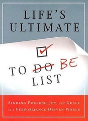 LIFE’S ULTIMATE TO DO BE LIST By David C Cook – Honor Books