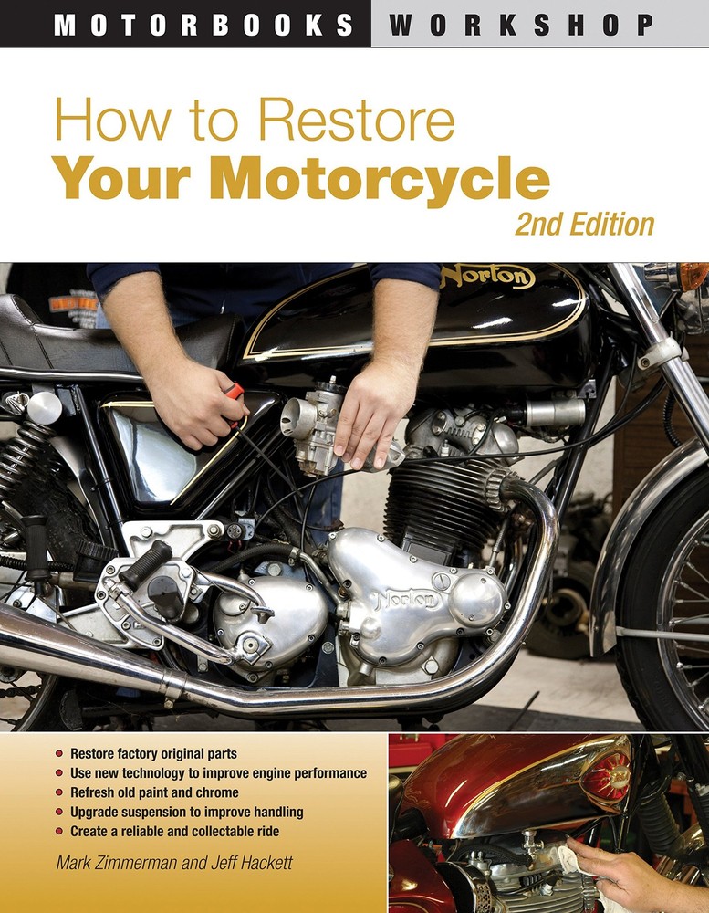 How to Restore Your Motorcycle: Second Edition (Motorbooks Workshop) – paper…