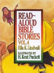 Read Aloud Bible Stories: Vol. 4 – Hardcover By Lindvall, Ella K. – GOOD