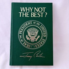 Broadman Press Why Not The Best? Jimmy Carter Presidential Edition Book