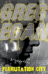 Permutation City – paperback Egan, Greg