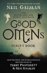 The Quite Nice and Fairly Accurate Good Omens Script Book – paperback Gaiman…