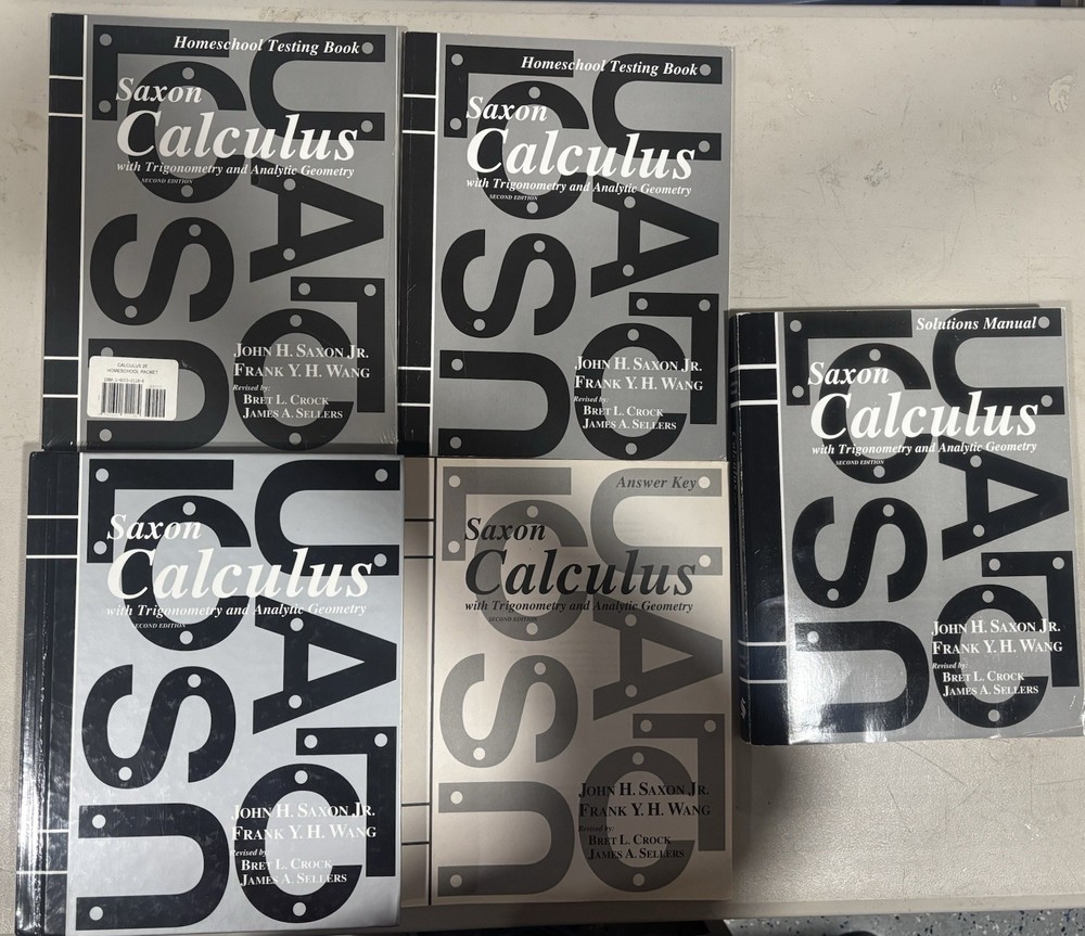 Saxon Math 6 Calculus & Trigonomitry books