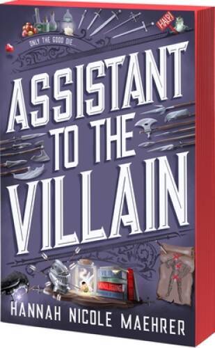 Assistant to the Villain – Paperback By Maehrer, Hannah Nicole – VERY GOOD