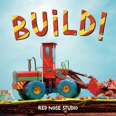 Red Nose Studio Build! (Board Book)
