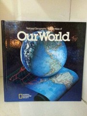 National Geographic Picture Atlas of Our World – Hardcover – GOOD
