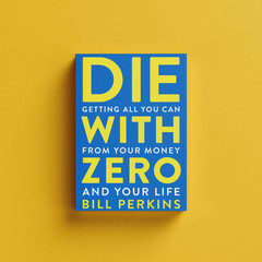 Die with Zero by Bill Perkins Brand New English Paperback Free Shipping USA ITEM
