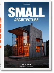 Small Architecture – Hardcover By Jodidio, Philip – VERY GOOD