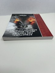 Structural Fire Fighting: Initial Strategy and Tactics 2nd edition