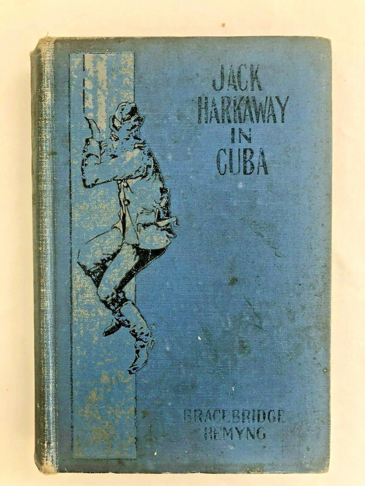 Jack Harkaway’s Adventures in America & Cuba Bracebridge Hemyng HC