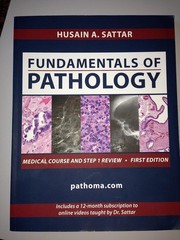 Fundamentals of Pathology by Husain A. Sattar (Trade Paperback)