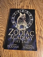SIGNED OOP Foxy Tales Zodiac Academy Novella Caroline Peckham & Susanne Valenti