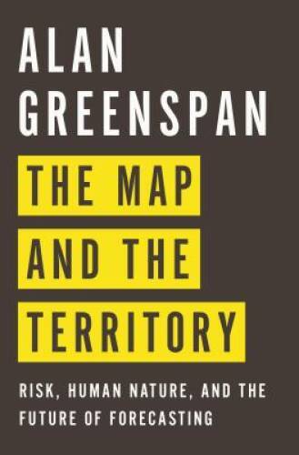 The Map and the Territory: Risk, Human Nature, and the Future of Fore – GOOD