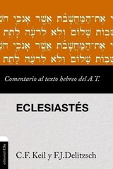 Comentario al texto hebreo del Antiguo Testamento – Eclesiastés (Spanish…